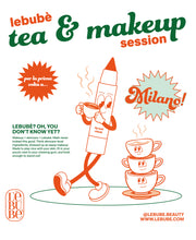 Lebubè Tea & Makeup Session – MILANO